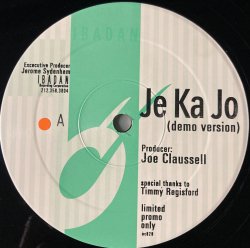Joe Claussell – Je Ka Jo (Demo Version)