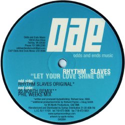 The Rhythm Slaves – Let Your Love Shine On
