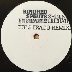 Kindred Spirits Ensemble – Shining Liberation (Tom Trago Remixes)