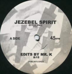 Brian Eno & David Byrne – Jezebel Spirit