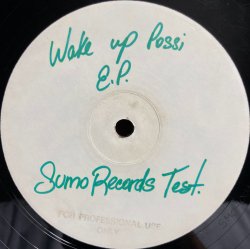 Wake Up Possi – E.P.