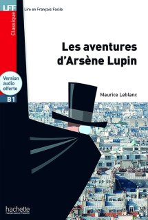 [LFF B1] LES AVENTURES D'ARSENE LUPIN