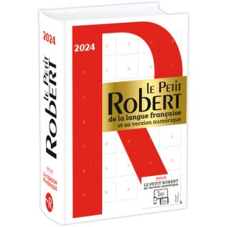 LE PETIT ROBERT DE LA LANGUE FRANCAISE ET SA VERSION NUMERIQUE - 2024