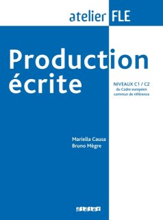 PRODUCTION ECRITE NIVEAUX C1-C2
