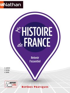 L'HISTOIRE DE FRANCE - REPERES PRATIQUES NUMERO 4