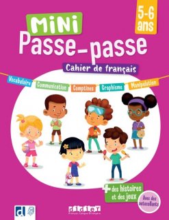 MINI PASSE-PASSE 5-6 ANS - CAHIER DE FRANCAIS