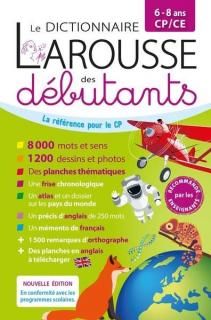 LAROUSSE DES DEBUTANTS 6/8 ANS CP-CE