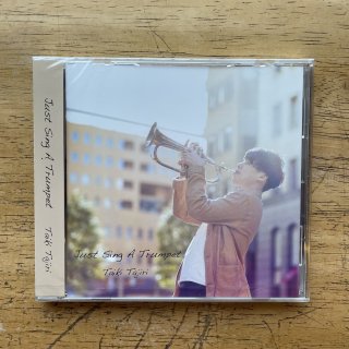 音楽CD｜Just Sing A Trumpet｜Taiki Tajiriの商品画像