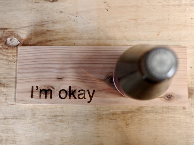 coaster / I'm okay