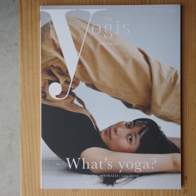 The yogis magazine[襮ޥ] Vol.1