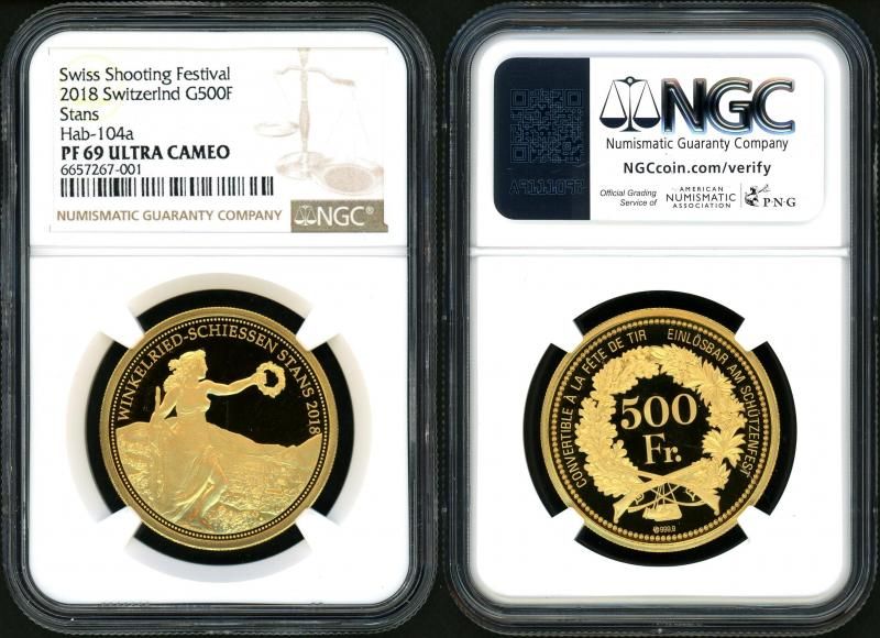スイス シュタンス射撃祭 2018年 500フラン金貨 NGC PF69ULCAM
