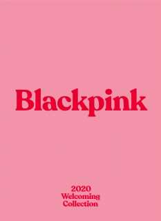 BLACKPINKs 2020 WELCOMING COLLECTION֥åԥ<img class='new_mark_img2' src='https://img.shop-pro.jp/img/new/icons61.gif' style='border:none;display:inline;margin:0px;padding:0px;width:auto;' />