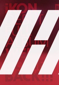 Welcome Back: Debut Full Album (RED Version)iKON<img class='new_mark_img2' src='https://img.shop-pro.jp/img/new/icons61.gif' style='border:none;display:inline;margin:0px;padding:0px;width:auto;' />