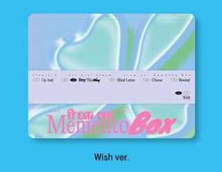 fromis_9 5th Mini Album [from our Memento Box] Wish ver./fromis_9<img class='new_mark_img2' src='https://img.shop-pro.jp/img/new/icons61.gif' style='border:none;display:inline;margin:0px;padding:0px;width:auto;' />