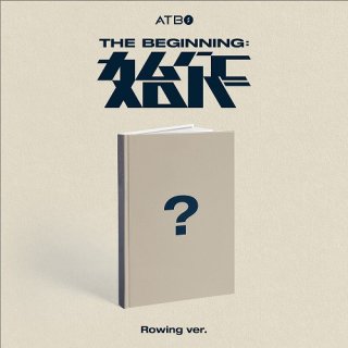 The Beginning : Ϻ (Rowing ver.)/ATBO<img class='new_mark_img2' src='https://img.shop-pro.jp/img/new/icons61.gif' style='border:none;display:inline;margin:0px;padding:0px;width:auto;' />