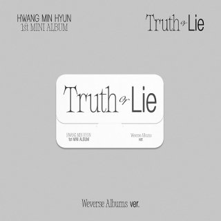 Truth or Lie(Weverse Albums ver.)/HWANG MIN HYUN<img class='new_mark_img2' src='https://img.shop-pro.jp/img/new/icons61.gif' style='border:none;display:inline;margin:0px;padding:0px;width:auto;' />