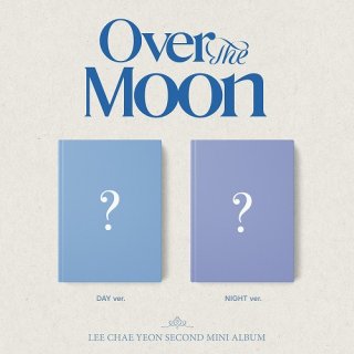 Over The MoonDAY ver/LEE CHAE YEON<img class='new_mark_img2' src='https://img.shop-pro.jp/img/new/icons61.gif' style='border:none;display:inline;margin:0px;padding:0px;width:auto;' />