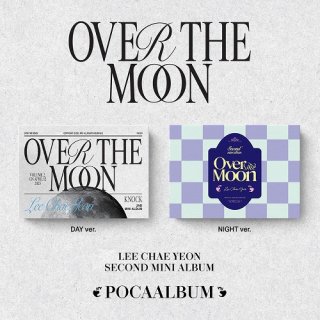 Over The MoonPOCA ALBUMDAY ver./LEE CHAE YEON<img class='new_mark_img2' src='https://img.shop-pro.jp/img/new/icons61.gif' style='border:none;display:inline;margin:0px;padding:0px;width:auto;' />