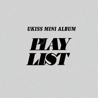 UKISS MINI ALBUM PLAYLIST UKISS A ver.<img class='new_mark_img2' src='https://img.shop-pro.jp/img/new/icons61.gif' style='border:none;display:inline;margin:0px;padding:0px;width:auto;' />