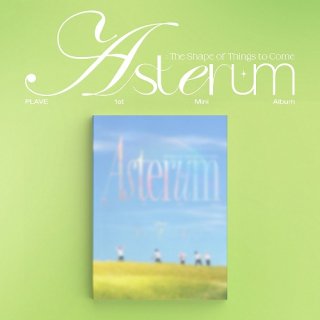 ASTERUM The Shape of Things to Come PLAVE<img class='new_mark_img2' src='https://img.shop-pro.jp/img/new/icons61.gif' style='border:none;display:inline;margin:0px;padding:0px;width:auto;' />