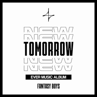 Mini album NEW TOMORROW EVER MUSIC ALBUM ver. FANTASY BOYS<img class='new_mark_img2' src='https://img.shop-pro.jp/img/new/icons61.gif' style='border:none;display:inline;margin:0px;padding:0px;width:auto;' />