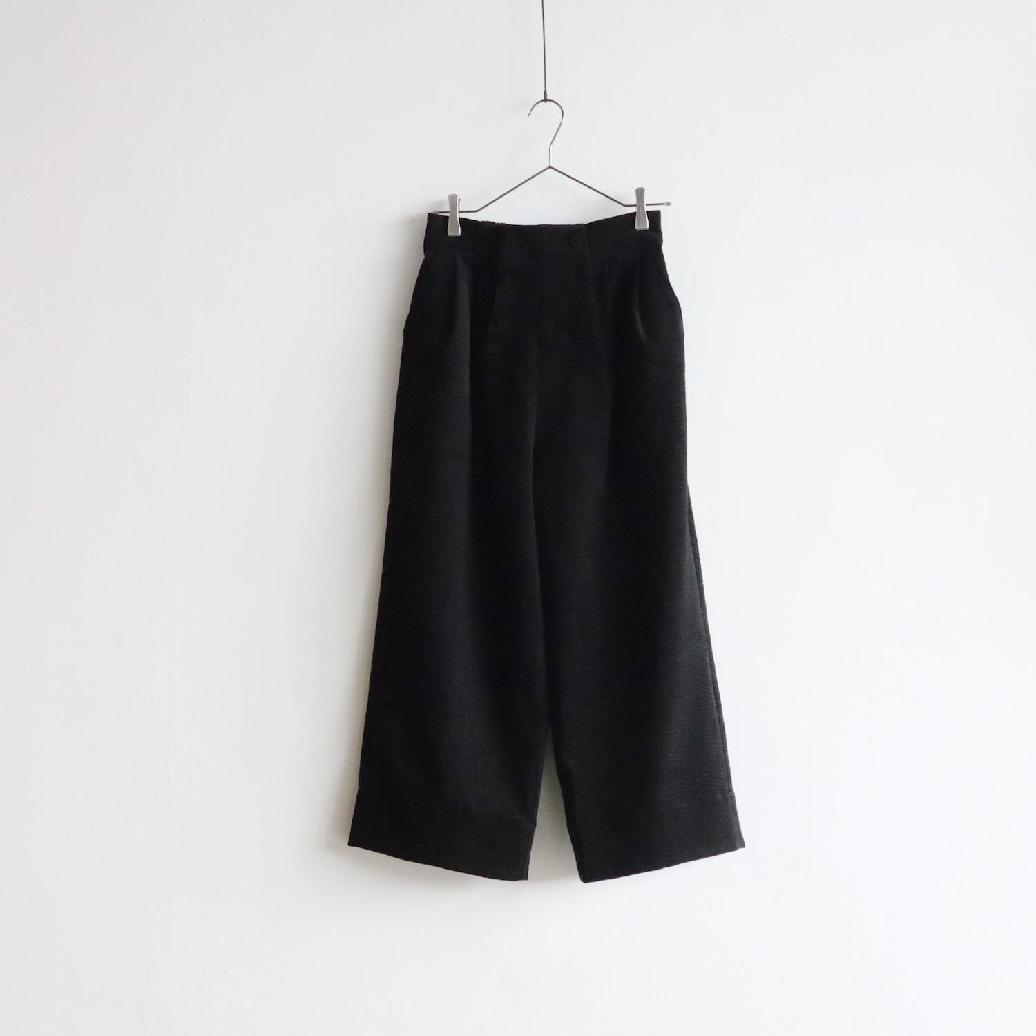 the last flower of the afternoon 鄙びた唄 Cocoon Pants BLACK