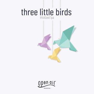 Open Air three little birds 350ml ¢