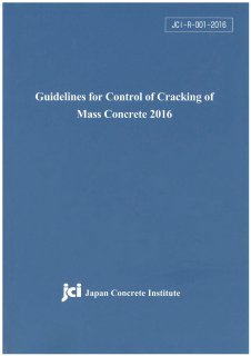 ڲʡGuidelines for Control of Cracking of Mass Concrete 2016