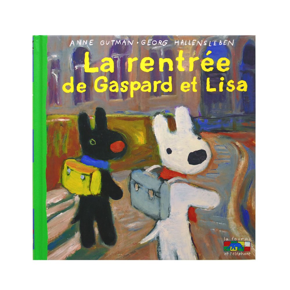フランス語のえほん】27 La Rantree de Gaspard et Lisa（リサと 