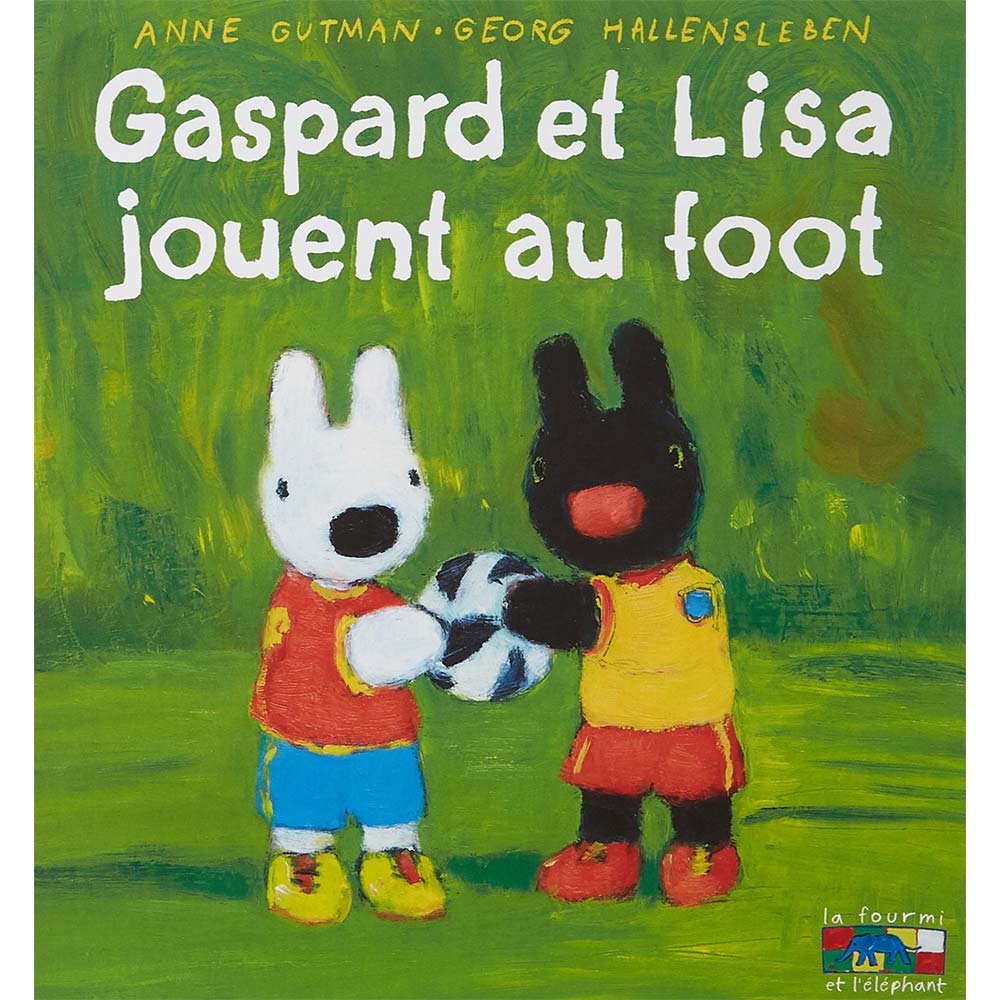 フランス語のえほん】Gaspard et lisa jouent au foot（日本語版未発売