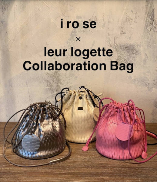 leur logette ルールロジェット × irose 