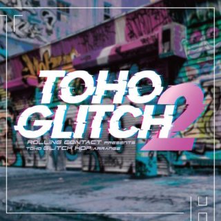 TOHO Glitch 2
