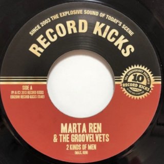 MARTA REN & THE GROOVELVETS - 2 KIND OF MEN / SUMMER'S GONE (DIDN'T SWIM)