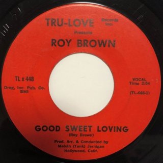 ROY BROWN - GOOD SWEET LOVING / SEPARATION BLUES