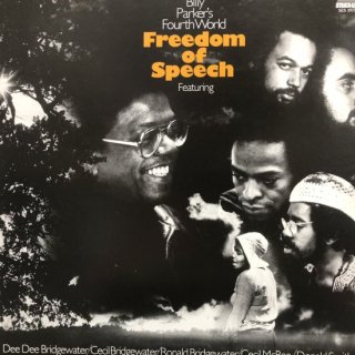 BILLY PARKER'S FOURTH WORLD - FREEDOM OF SPEECH 