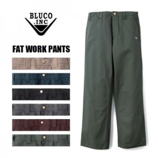 BLUCO WORK GARMENT/ブルコ FAT WORK PANTS/ファットワークパンツ OL-002・6color