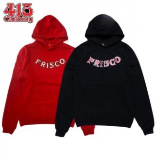 415 CLOTHING / FRISCO 415 HOODIE SWEAT プルオーバーフーディー・2color