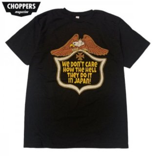 CHOPPERS MAGAZINE/åѡޥ WE DON'T CARE SS TEEJAPAN/TġBLACK