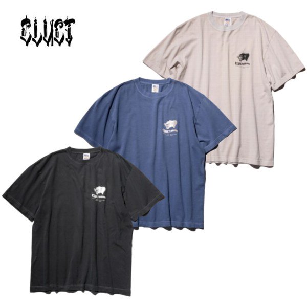 CLUCT/クラクト PANTHER [PIGMENT DYE S/S TEE]/Tシャツ