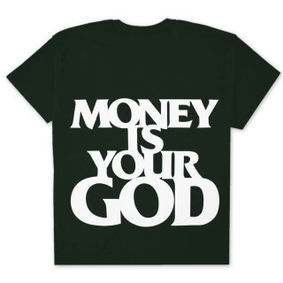 STUDIO33 MONEY IS YOUR GOD TEE