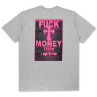 SUPREME FUCK MONEY TEE