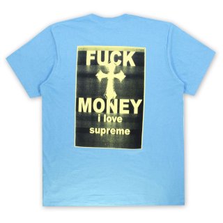 SUPREME FUCK MONEY TEE