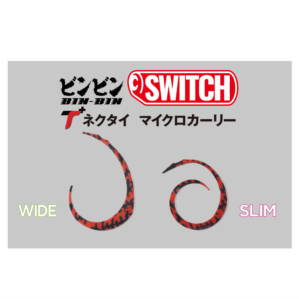 BINBIN SWITCH MICRO CURLY/ビンビンスイッチT+ネクタイ マイクロカーリー ワイド