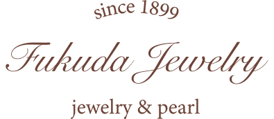 since 1899 Fukuda Jewelry jewelry&pearl