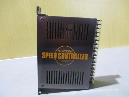 中古 ORIENTAL MOTOR SPEED CONTROLLER MSP301N - growdesystem