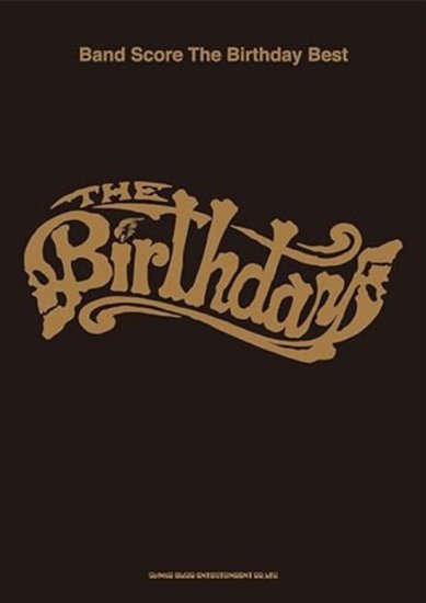 バンド・スコア The Birthday Best - SHOSEN ONLINE SHOP