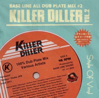 Base Line / All Dubplate Mix #2 -Killer Diller Vol.2-