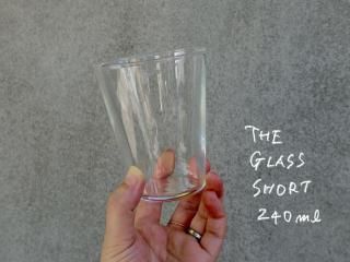 THE GLASS SHORT 240ml