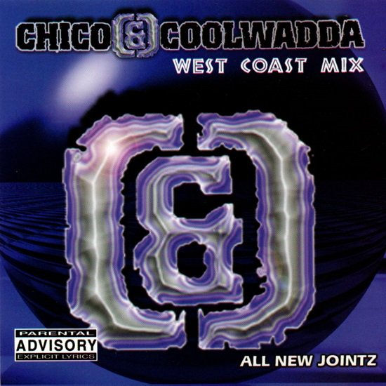 Chico & Coolwadda - West Coast Mix