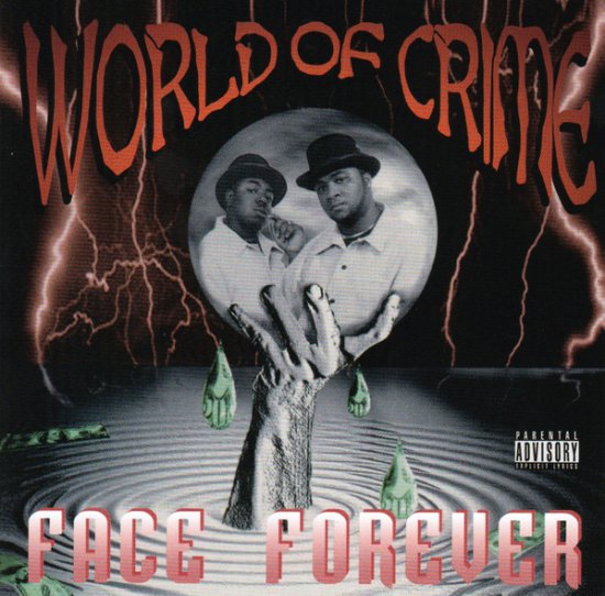 Face Forever - World Of Crime